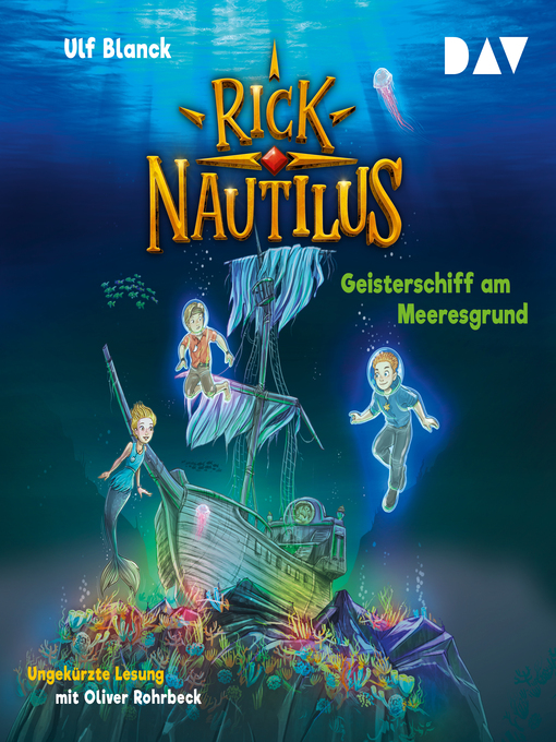 Cover image for Geisterschiff am Meeresgrund--Rick Nautilus, Teil 4